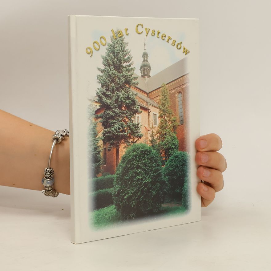 Kolektív autorov 900 lat Cystersów