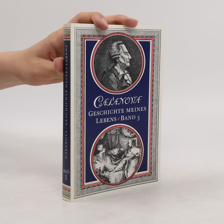 Collectif d'auteurs Casanova, Geschichte Meines Lebens. Band 3