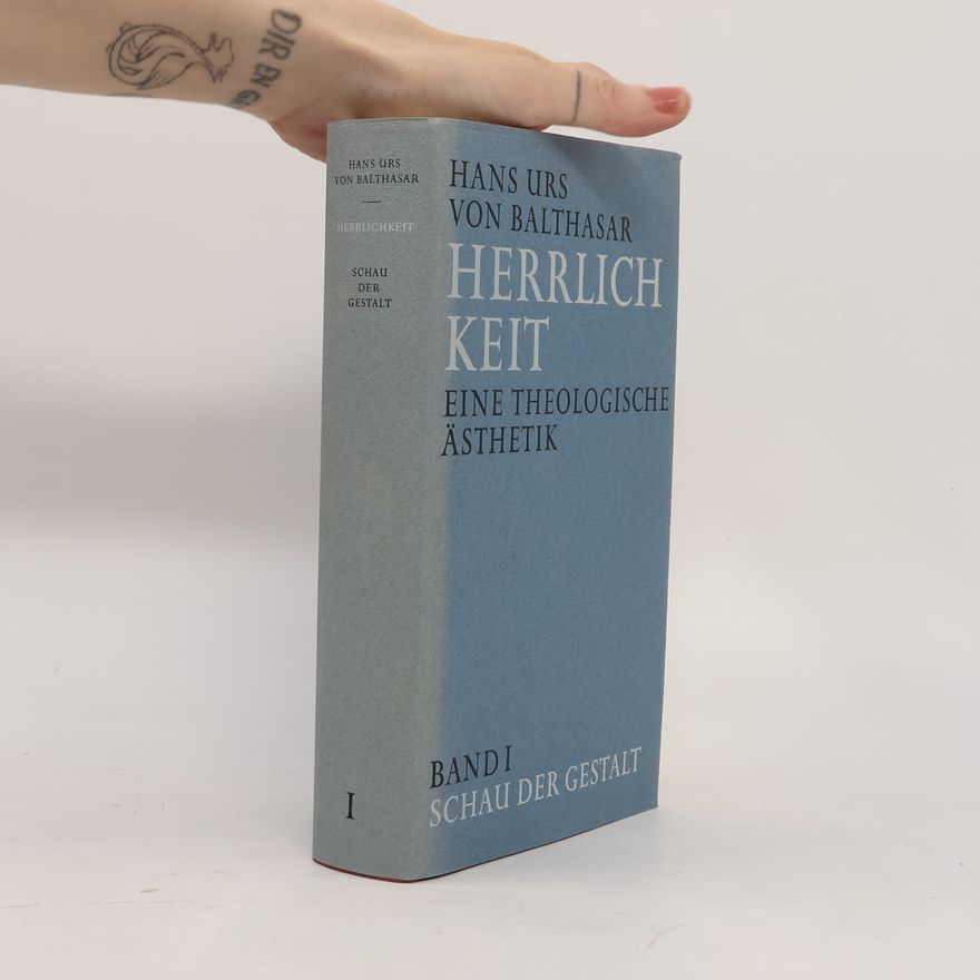 Hans Urs von Balthasar Herrlichkeit. Band 3