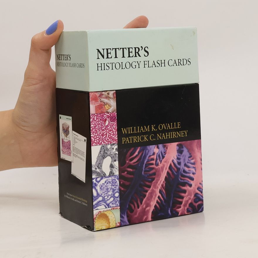 William K Ovalle Netter's Histology Flash Cards
