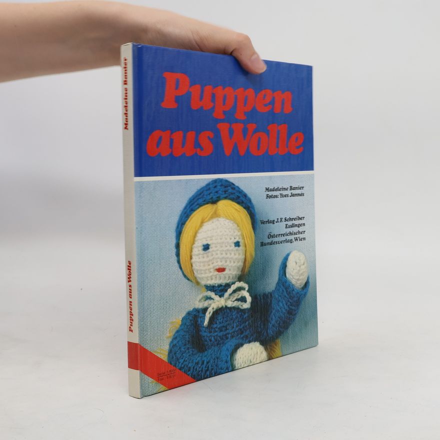 Madeleine Banier Puppen aus Wolle