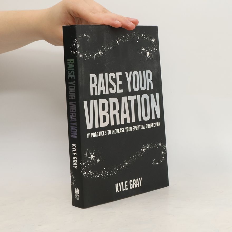Kyle Gray Raise Your Vibration
