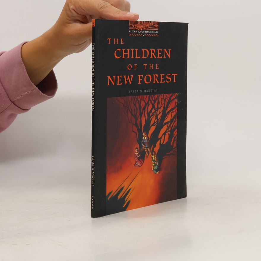 Frederick Marryat The children of the New Forest