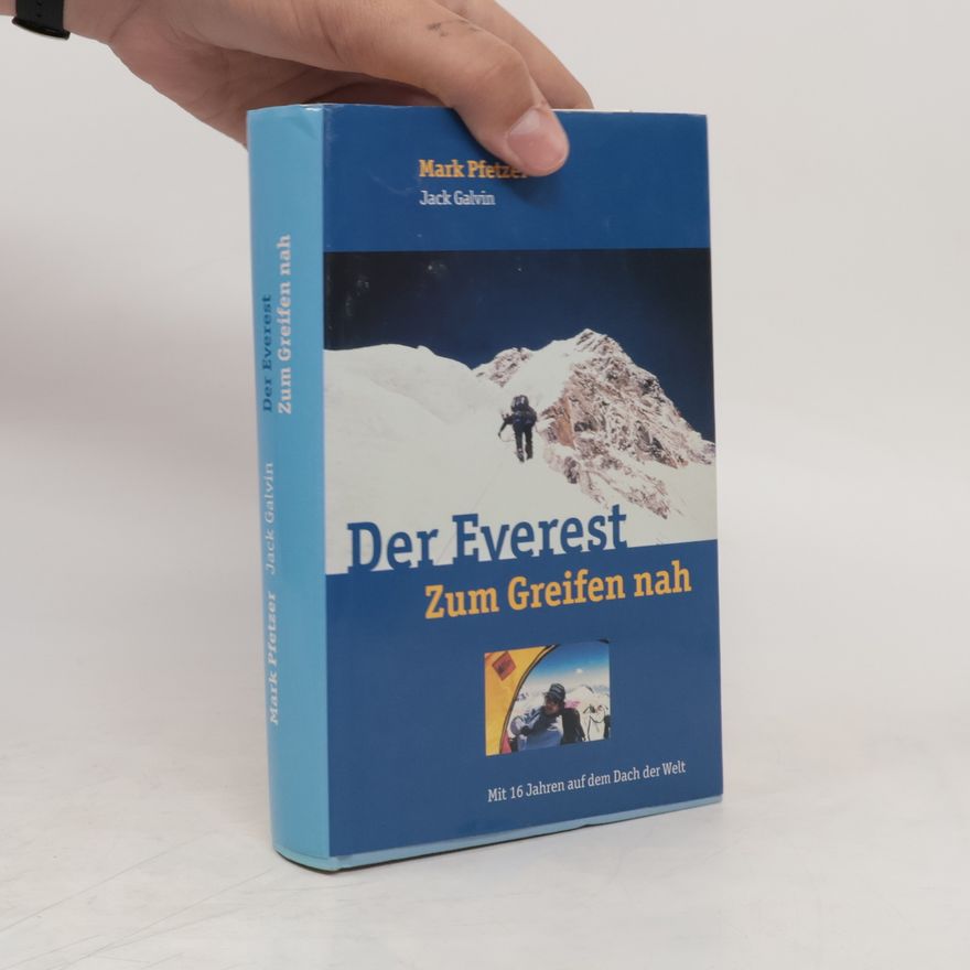 Mark Pfetzer Der Everest zum Greifen nah