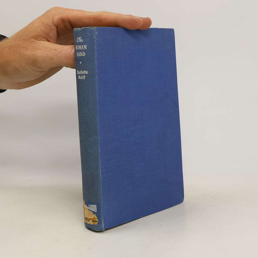 Charlotte Wolff The Human Hand