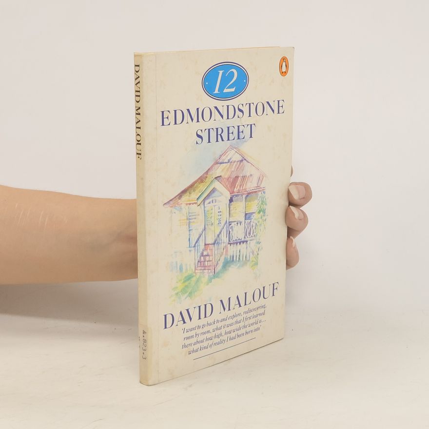 David Malouf 12 Edmondstone Street