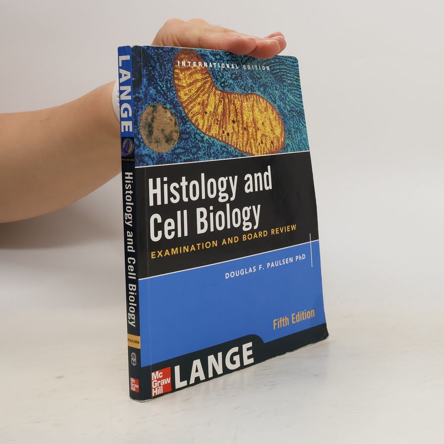 Douglas F. Paulsen Histology and Cell Biology