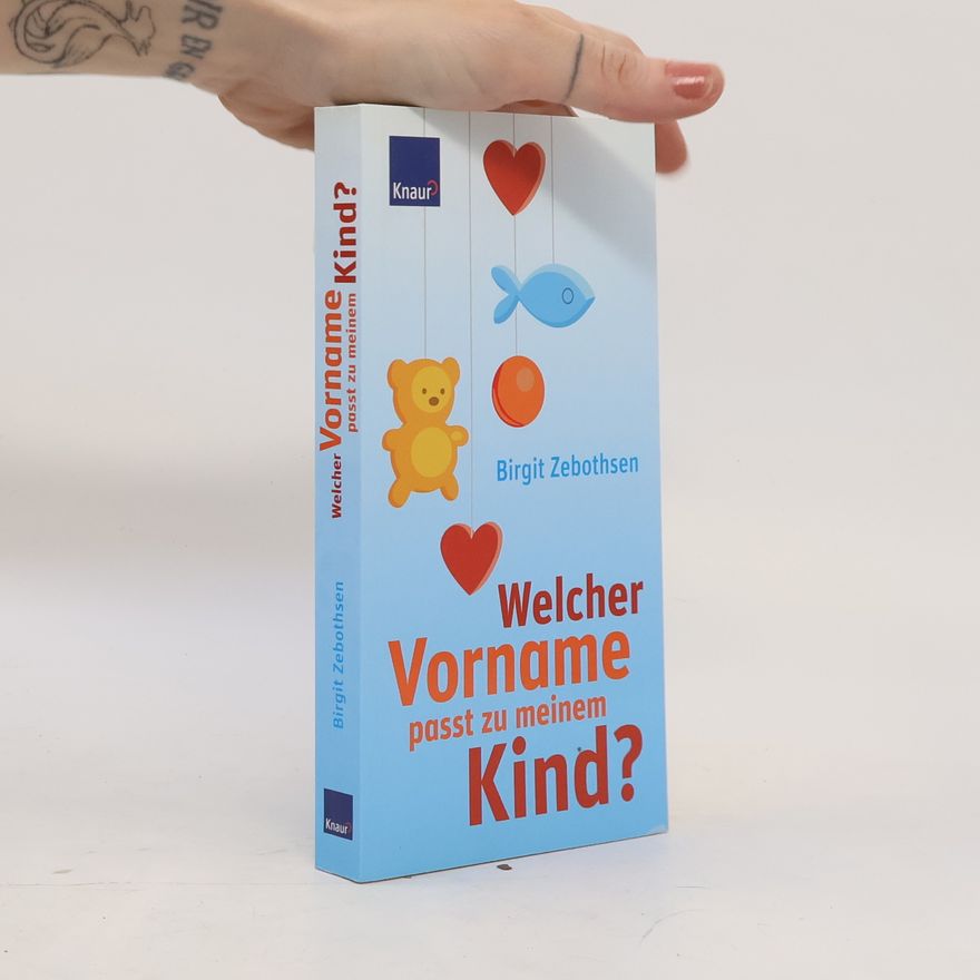 Birgit Zebothsen Welcher Vorname passt zu meinem Kind?