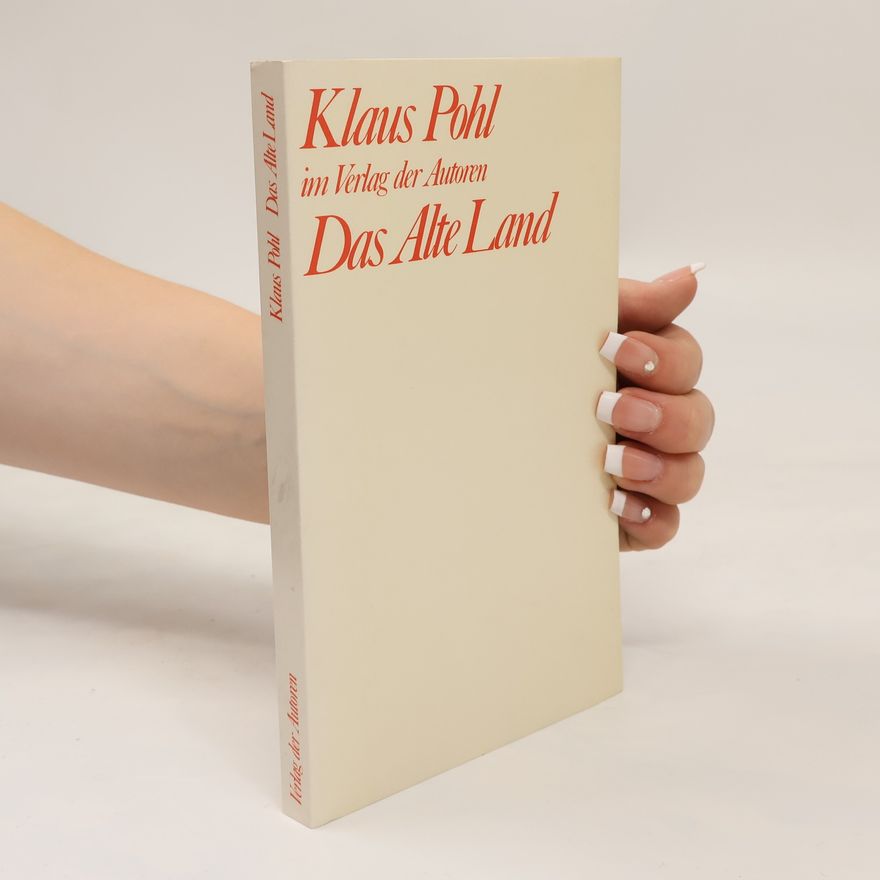 Klaus Pohl Das Alte Land