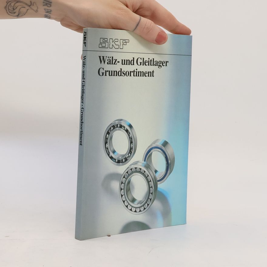 Autorenkollektiv Wälz- und Gleitlager Grundsortiment