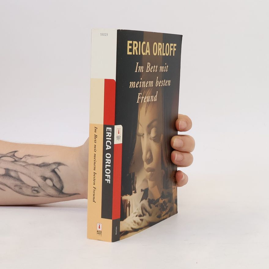Erica Orloff Im Bett mit meinem besten Freund