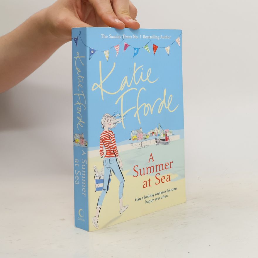 Katie Fforde A Summer at Sea
