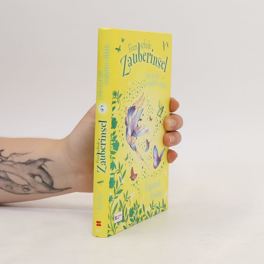 Elizabeth Lindsay Lila und die magischen Schuhe