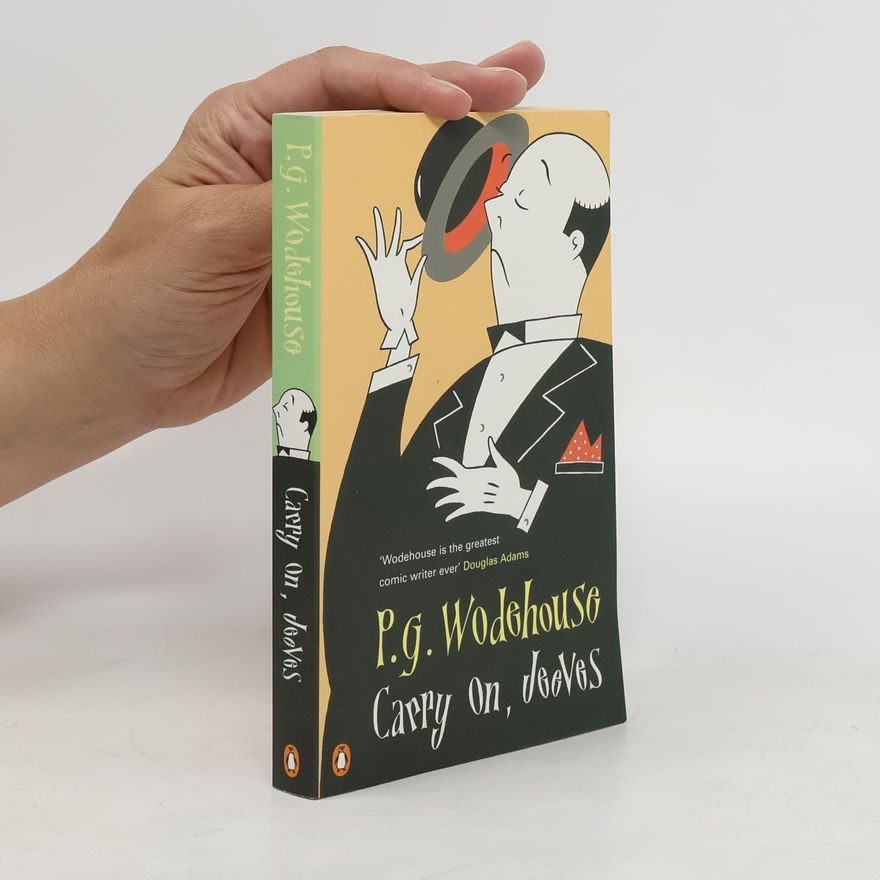Pelham Wodehouse Carry on, Jeeves