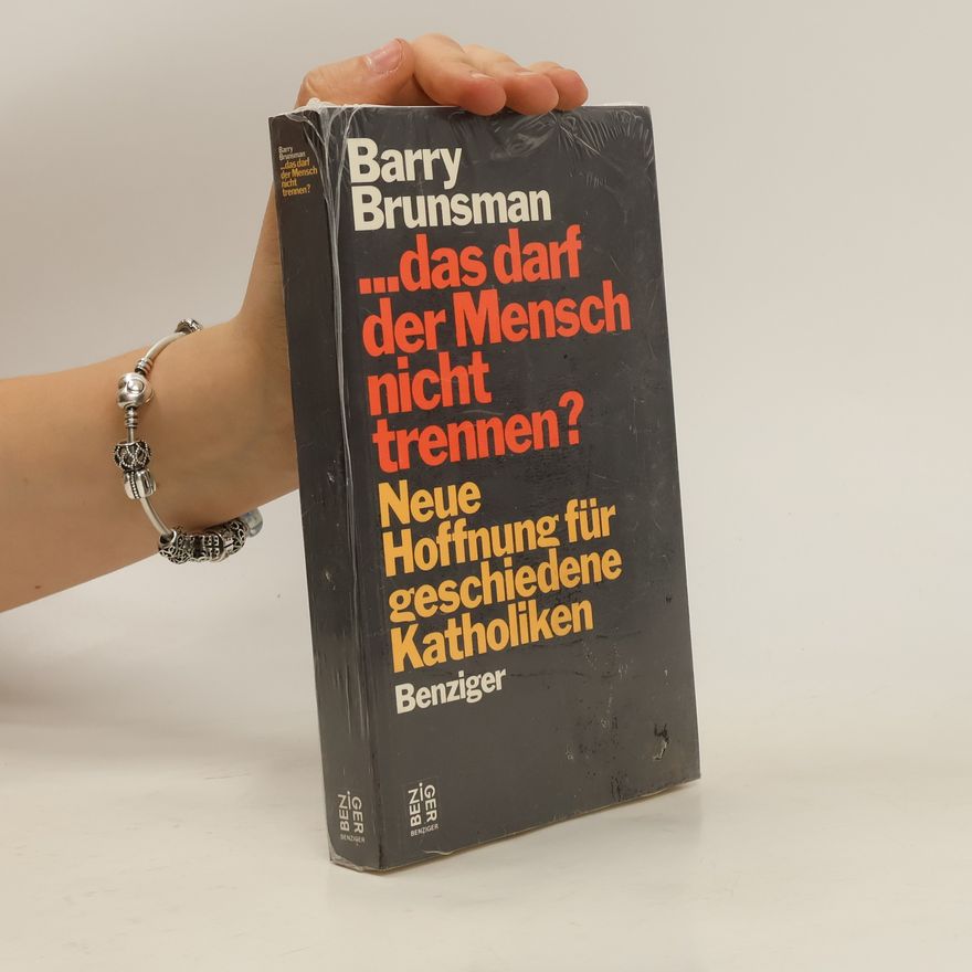 Barry Brunsman ... Das darf der Mensch nicht trennen?