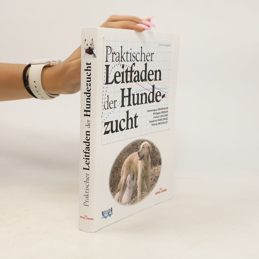 Various authors Praktischer Leitfaden der Hundezucht