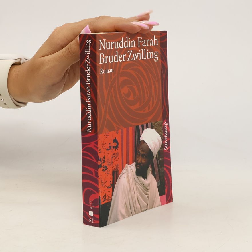 Nuruddin Farah Bruder Zwilling