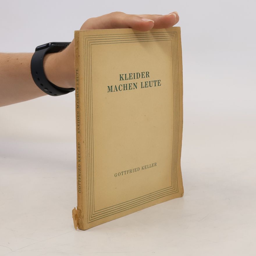 Gottfried Keller Kleider Machen Leute