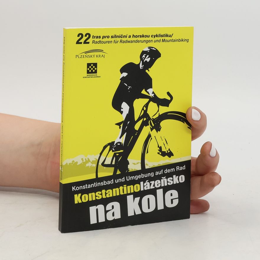 Kolektiv autorů Konstantinolázeňsko na kole