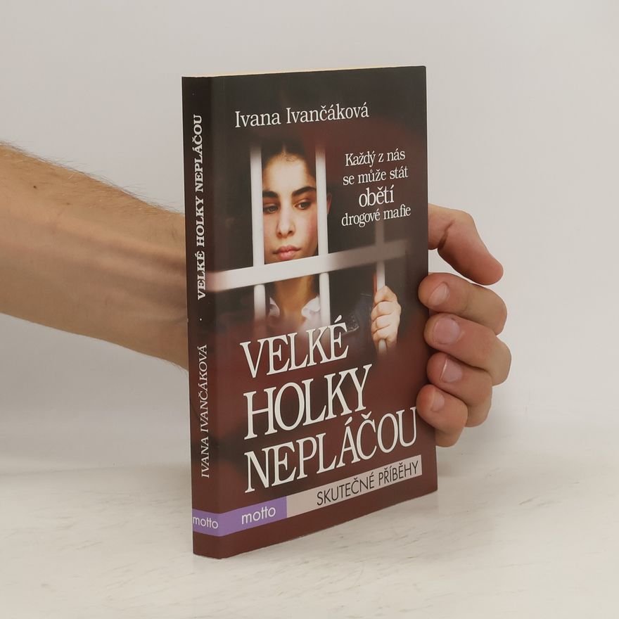 Ivana Ivančáková Velké holky nepláčou