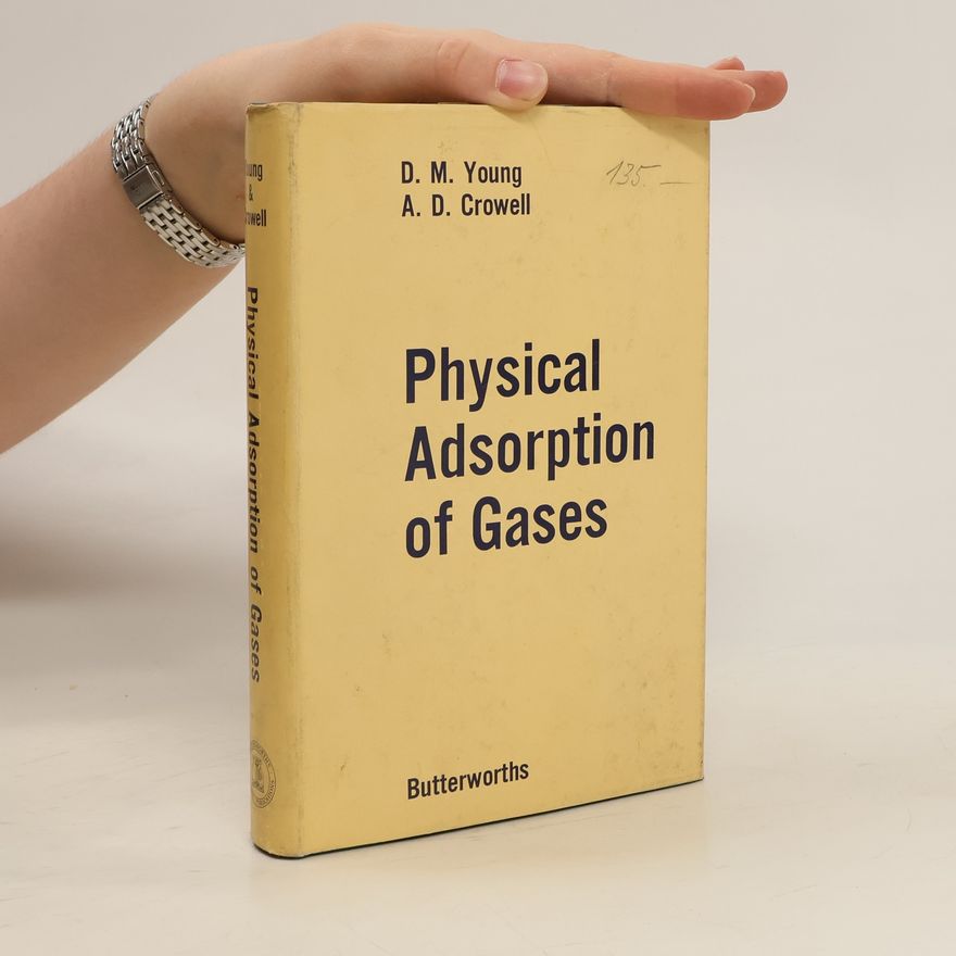 Kolektiv autorů Physical Adsorption of Gases