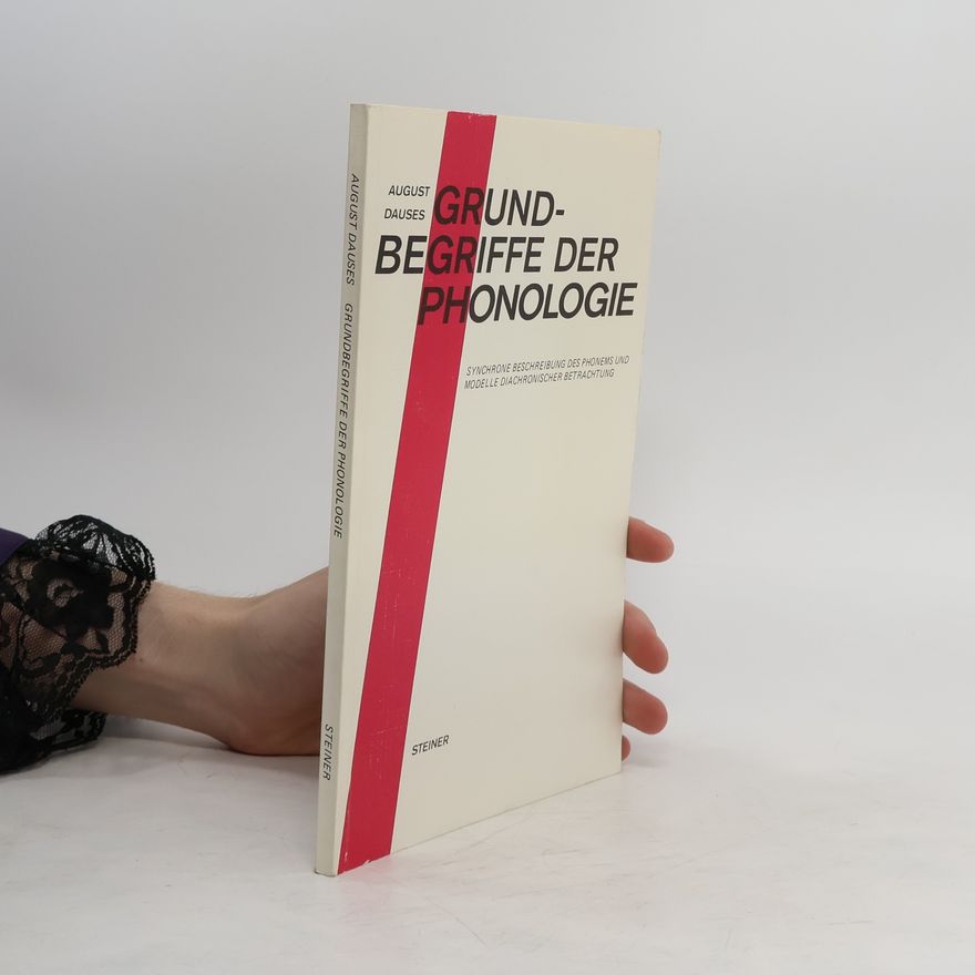 August Dauses Grundbegriffe der Phonologie