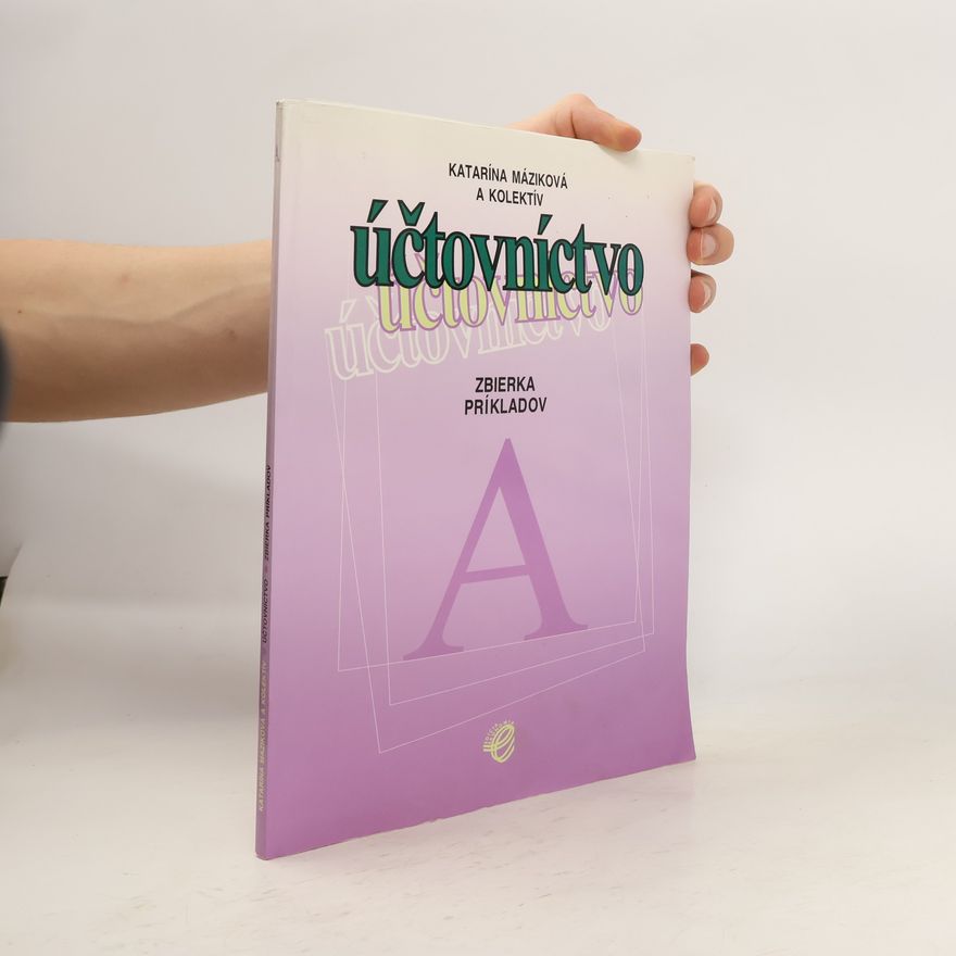 Renáta Neuvirthová Účtovníctvo. Zbierka príkladov