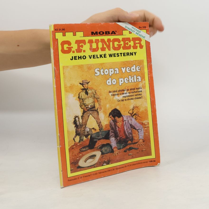 Gert Fritz Unger Stopa vede do pekla
