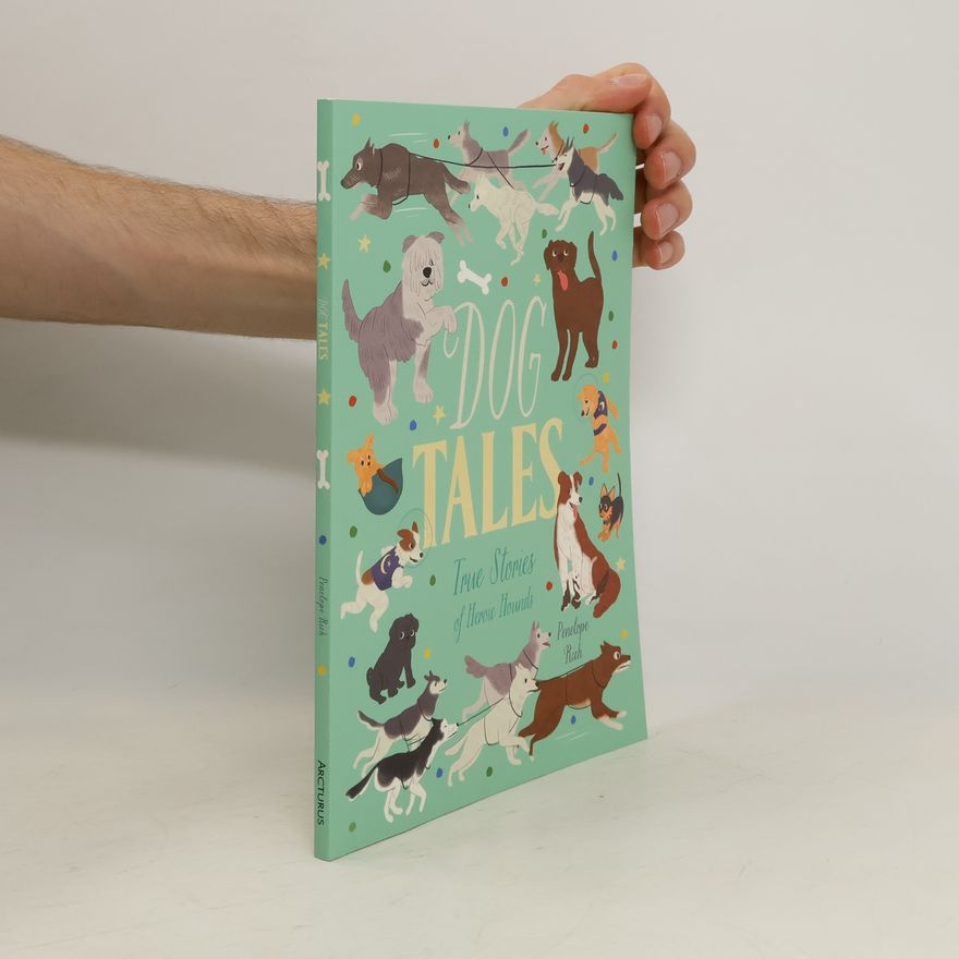 Penelope Rich Dog Tales