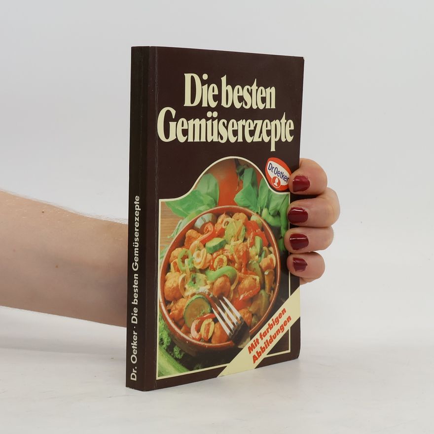 Autorenkollektiv Die besten Gemüserezepte