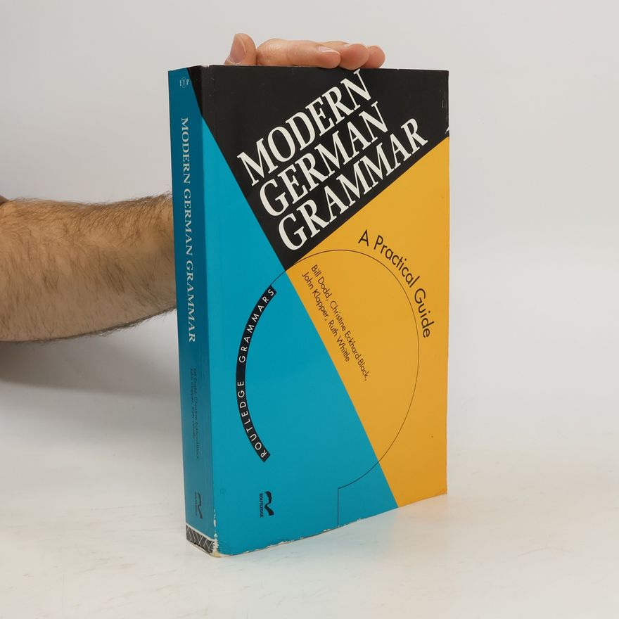 Bill Dodd Modern German Grammar