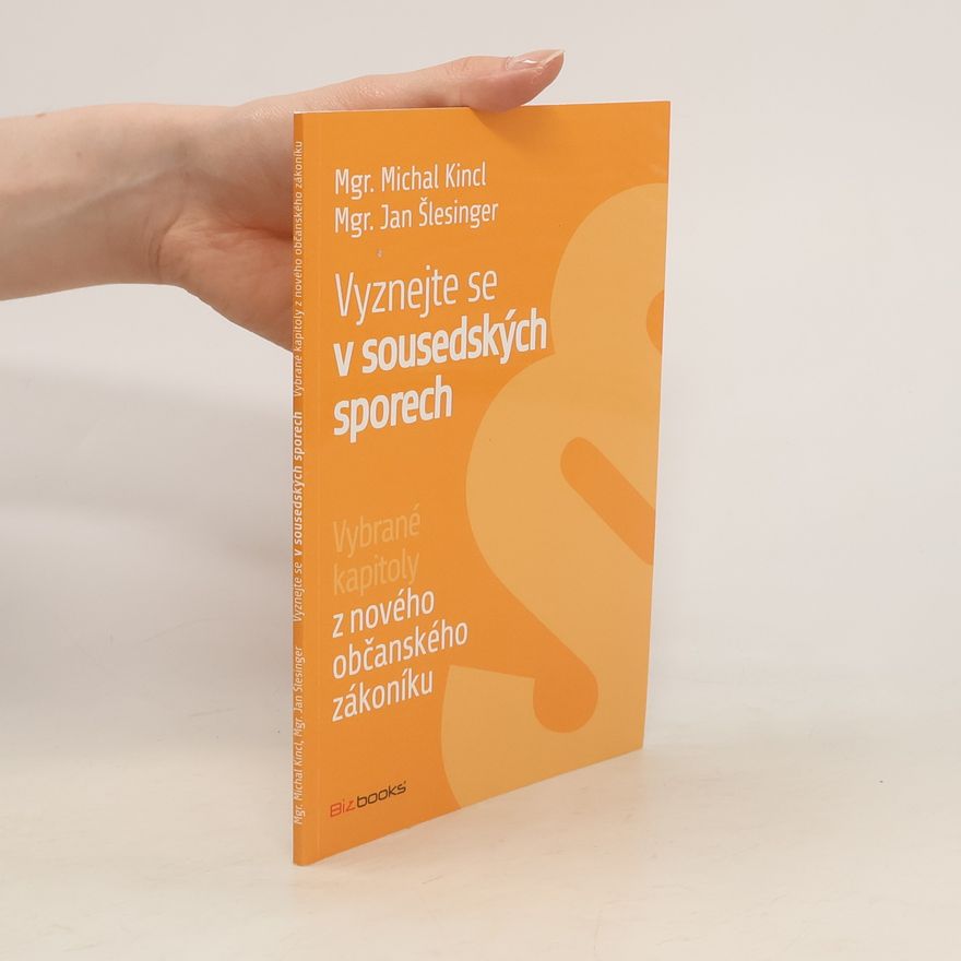 Michal Kincl Vyznejte se v sousedských sporech