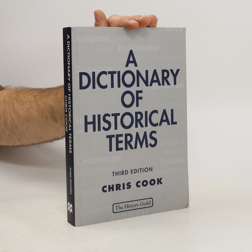 Chris Cook A Dictionary of Historical Terms