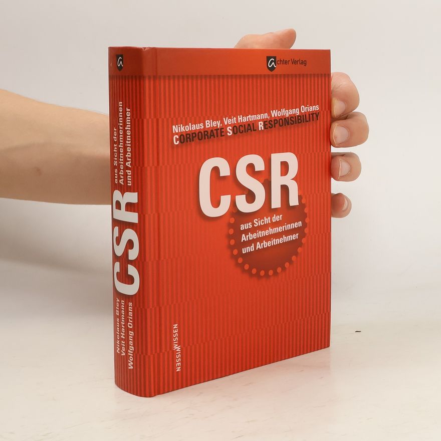 Nikolaus Bley CSR aus Sicht der Arbeitnehmerinnen und Arbeitnehmer
