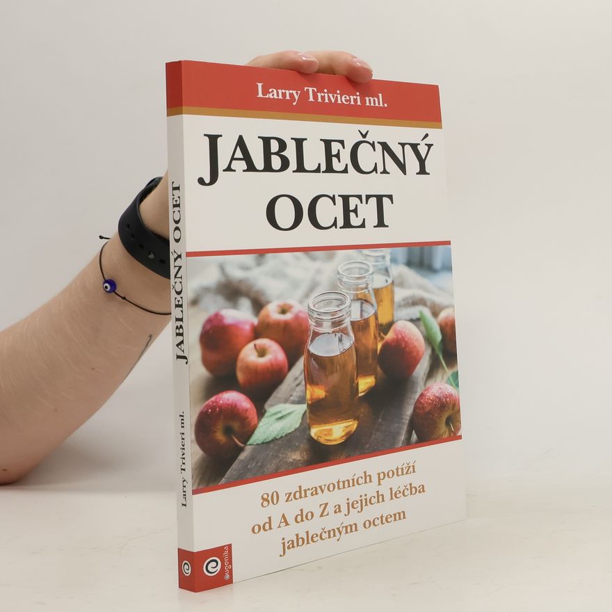 Larry Jr. Trivieri Jablečný ocet
