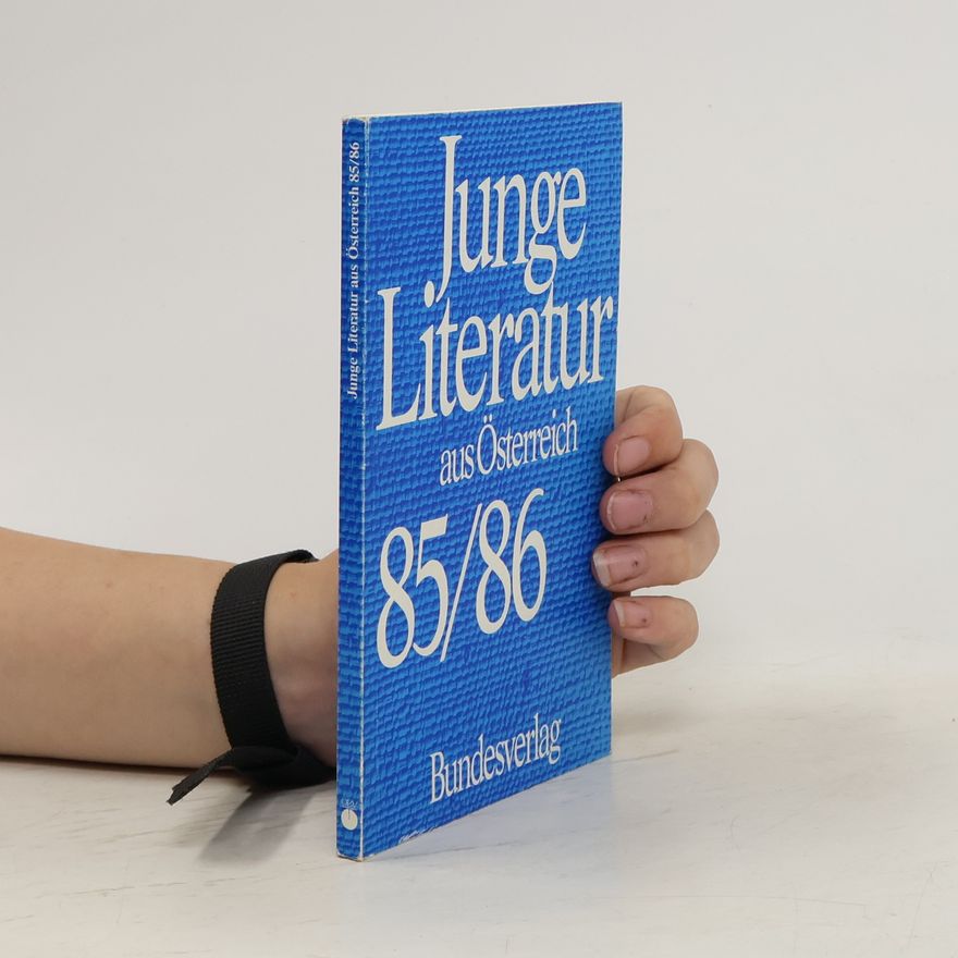 Various authors Junge Literatur aus Österreich 85/86