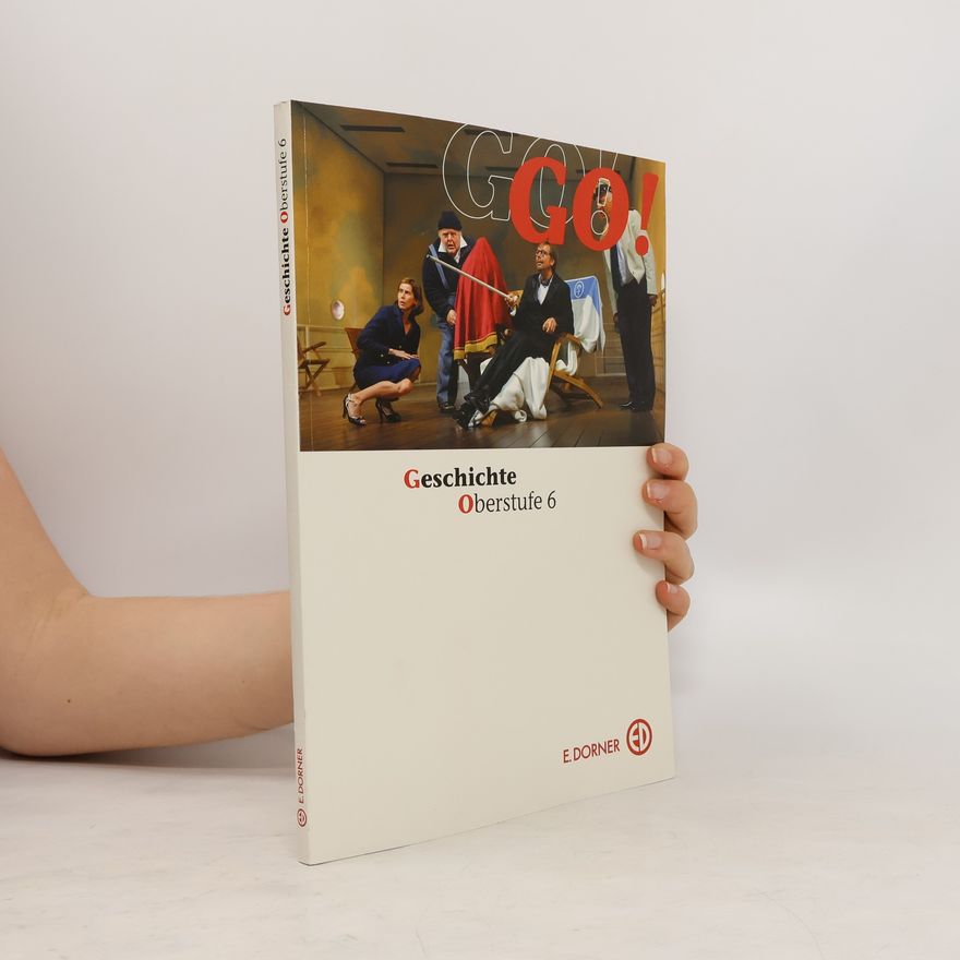Franz Melichar GO! Geschichte Oberstufe 6