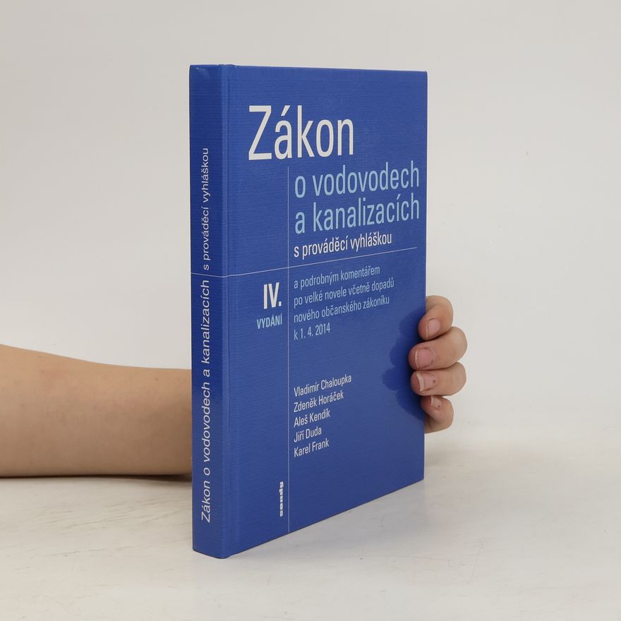 Kolektív autorov Zákon o vodovodech a kanalizacích