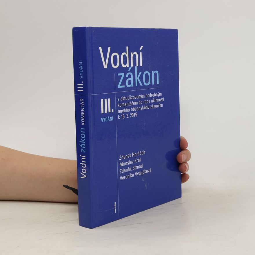 Veronika Vytejčková Vodní zákon III. vydání