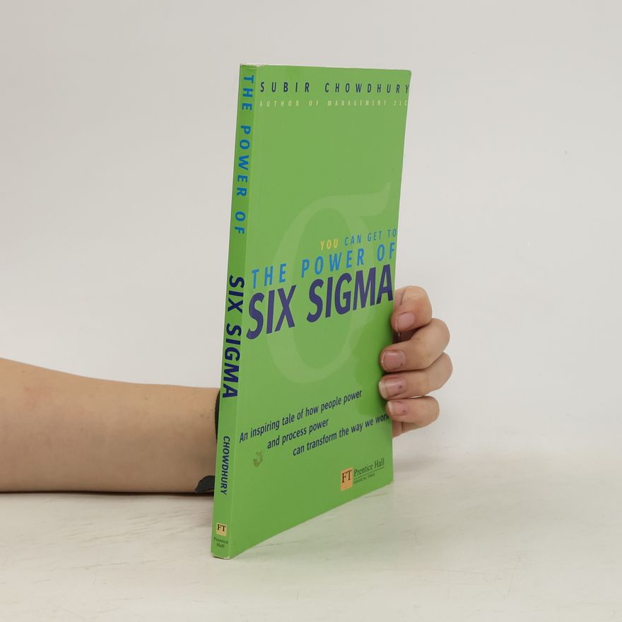 Subir Chowdhury The Power of Six Sigma