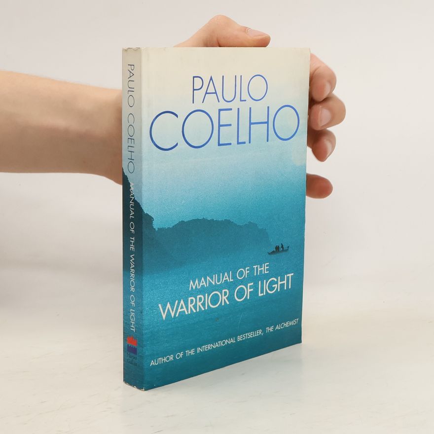 Paulo Coelho Manual of the Warrior of Light