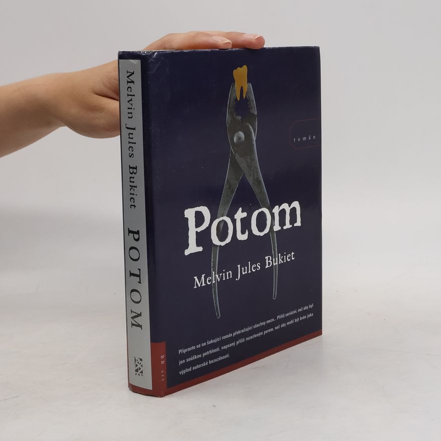 Melvin Jules Bukiet Potom