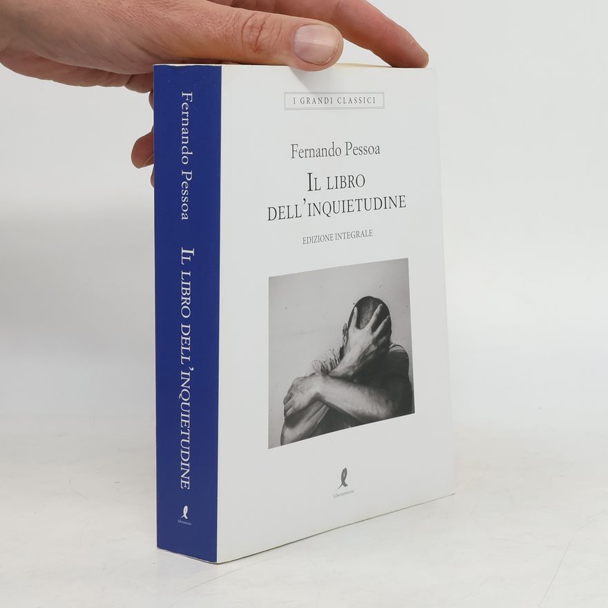 Fernando Pessoa Il libro dell'inquietudine