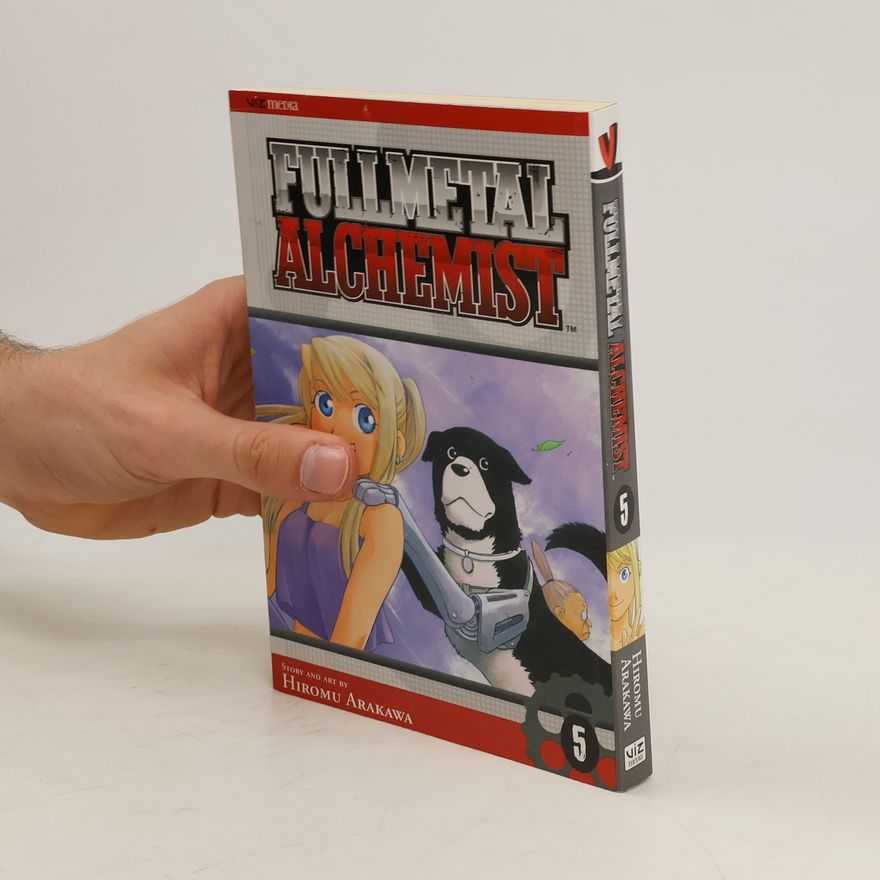 Hiromu Arakawa Fullmetal Alchemist, Vol. 5