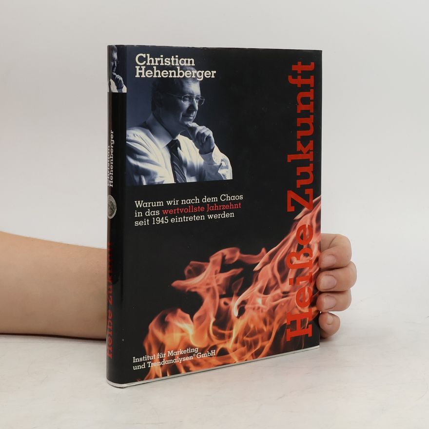 Christian Hehenberger Heiße Zukunft