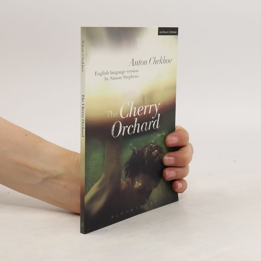 Anton Chekhov The Cherry Orchard