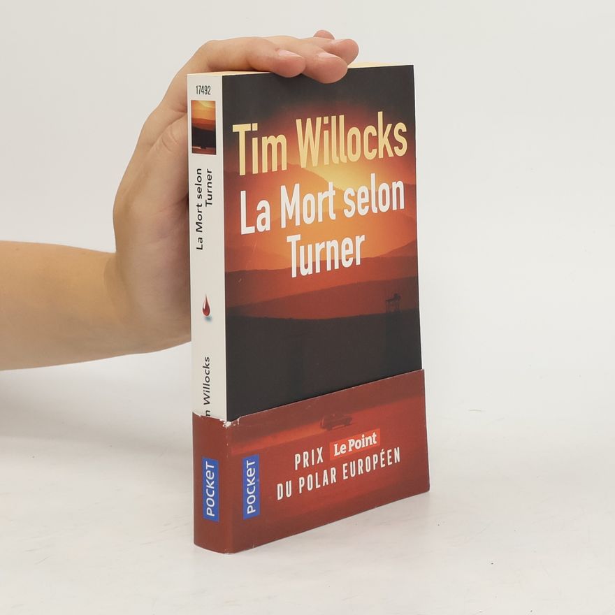 Tim Willocks La Mort selon Turner