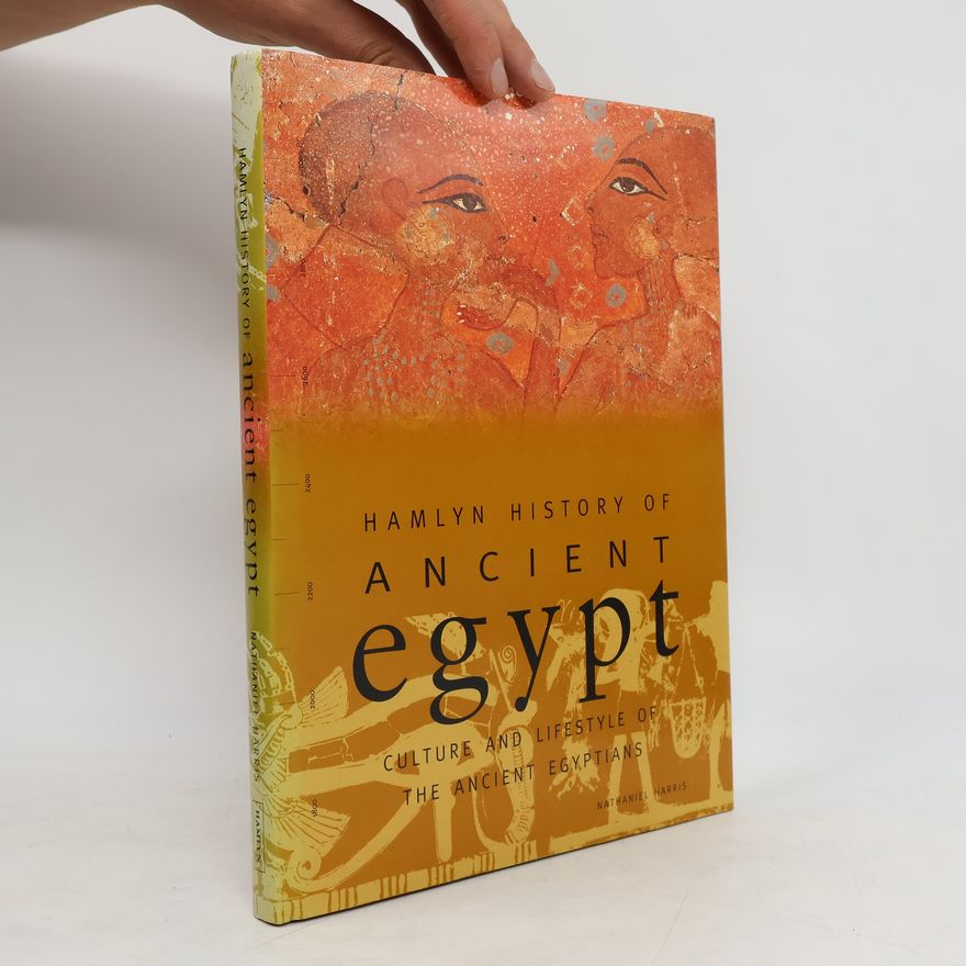 Nathaniel Harris Hamlyn History of Ancient Egypt