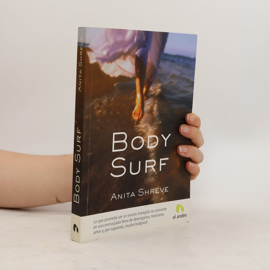 Anita Shreve Bodysurf
