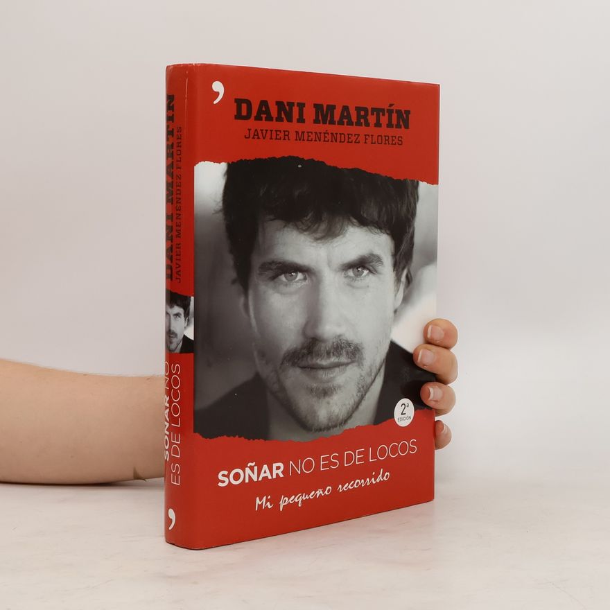 Dani Martín Soñar no es de locos